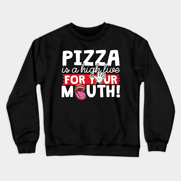 pizza gift Crewneck Sweatshirt by saugiohoc994